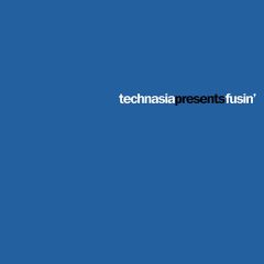 Technasia - Technasia - Fusin - Music Man