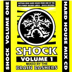 Shock Records Presents - Shock Records Presents - Hard House Volume 1 - Shock Records