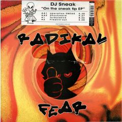 DJ Sneak - DJ Sneak - On The Sneak Tip - Radikal Fear