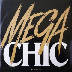 Chic - Chic - Le Freak / Mega Chic - Atlantic