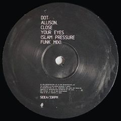 Dot Allison - Dot Allison - Close Your Eyes (Remix) - Heavenly