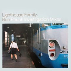 Lighthouse Family - Run (Remixes Pt 2) - Wild Card