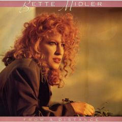 Bette Midler - Bette Midler - From A Distance - Atlantic