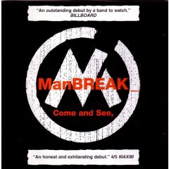 Manbreak - Manbreak - Come And See - One Little Indian