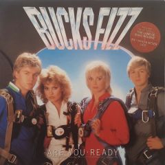 Bucks Fizz - Bucks Fizz - Are You Ready? - RCA