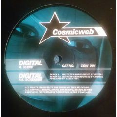 Digital - Digital - 10'ers (I'll Do You 5 For 40 If You Want) / Screamer - Cosmic Web Recordings