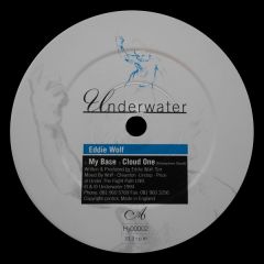 Eddie Wolf - Eddie Wolf - My Base / Cloud One / Nu Jaks - Underwater