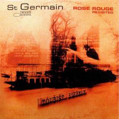 St Germain - St Germain - Rose Rouge (Revisited) - Blue Note France
