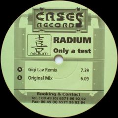 Radium - Radium - Only A Test - Cases