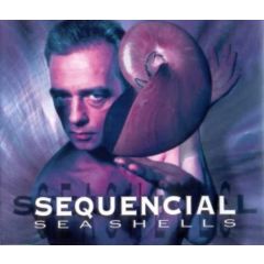 Sequencial - Sequencial - Seashells - Play It Again Sam Records