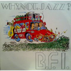 BFI - BFI - Why Not Jazz EP - Prokelo