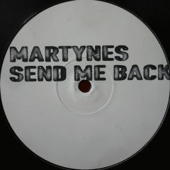 Martynes - Martynes - Send Me Back - Kontor Records