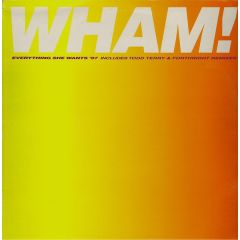 Wham - Wham - Everything She Wants (1997) - Epic