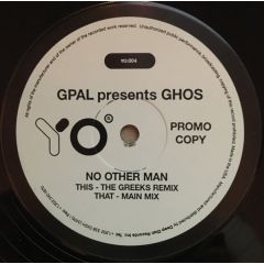 G Pal Presents Ghos - G Pal Presents Ghos - No Other Man - Yo Recordings