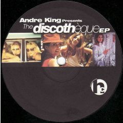 Andre King - Andre King - The Discotheque EP - Humboldt County