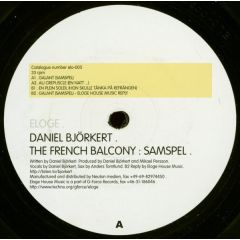 Daniel Björkert - Daniel Björkert - The French Balcony : Samspel - Eloge House Music