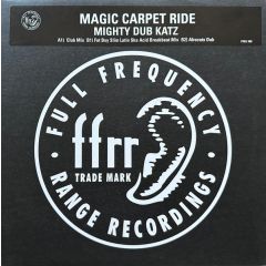 Mighty Dub Katz - Mighty Dub Katz - Magic Carpet Ride (Fatboy Slim) - Ffrr