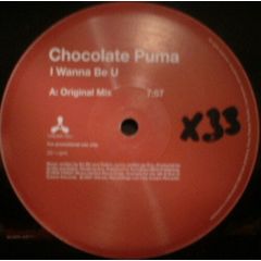 Chocolate Puma - Chocolate Puma - I Wanna Be U (Garage Remix) - Cream 