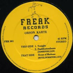 Orson Karte - Tonight - Freak Records