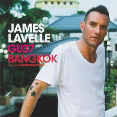 James Lavelle - James Lavelle - GU37: Bangkok - Global Underground