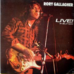 Rory Gallagher - Rory Gallagher - Live In Europe - Chrysalis