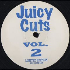 Juicy Cuts  - Juicy Cuts  - Volume 2 - Juicy Cuts