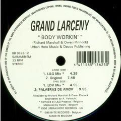 Grand Larceny - Grand Larceny - Body Workin' - Byte