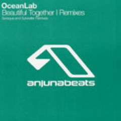 Above & Beyond Presents Oceanlab - Above & Beyond Presents Oceanlab - Beautiful Together (Remix) - Anjuna Beats