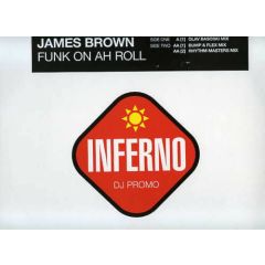 James Brown - James Brown - Funk On Ah Roll 2000 - Inferno