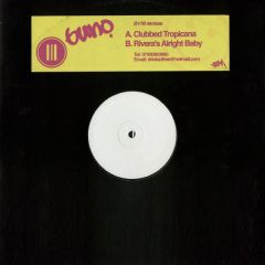 Buno & Middleman - Buno & Middleman - Clubbed Tropicana / Rivera's Alright Baby - Drinks 4 Free