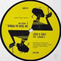 Love & Salt Feat Stamina Li - Love & Salt Feat Stamina Li - Un Tour Du Monde - Love & Salt 1