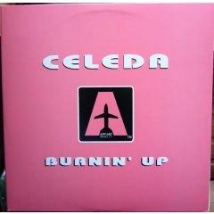 Celeda - Celeda - Burnin Up - Airplane
