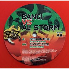 Bang! vs Al Storm - Bang! vs Al Storm - Breakin Thru / Cloudy Daze (Chaos Remix) (Red Vinyl) - 24/7 Hardcore