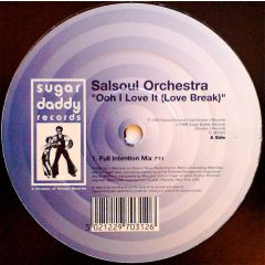 Salsoul Orchestra - Salsoul Orchestra - Ooh I Love It (Love Break 1998) - Sugar Daddy