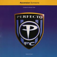 Ascension - Ascension - Someone - Perfecto