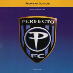 Ascension - Someone - Perfecto