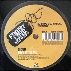 Generation Dub - Generation Dub - Give It To Me / Pervert - Frontline Records