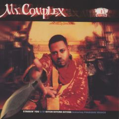 Mr Complex - Mr Complex - Stabbin You - Rawkus