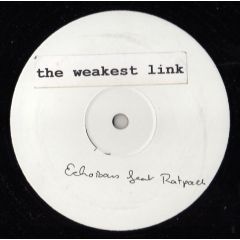 Ratpack - Ratpack - The Weakest Link (Good Bye) - White