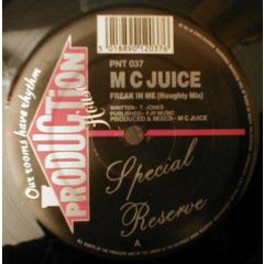 MC Juice - MC Juice - Freak In Me - Production House