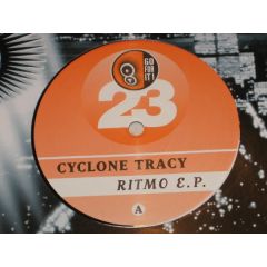 Cyclone Tracy - Cyclone Tracy - Balla Con Il Ritmo EP (Limited Edition) - Go For It