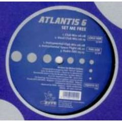 Atlantis 6 - Atlantis 6 - Set Me Free - 	Byte Records