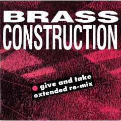 Brass Construction - Brass Construction - Give And Take - Capitol