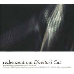 Rechenzentrum - Rechenzentrum - Director's Cut - Mille Plateaux