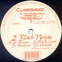 2 Black Ninjas - 2 Black Ninjas - 80 Witnesses - Clashbackk Recordings