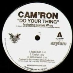 Cam'Ron - Cam'Ron - Do Your Thing - Asylum