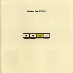 Paul Van Dyk - Paul Van Dyk - 45 Rpm - Deviant