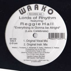 Lords Of Rhythm - Lords Of Rhythm - Everything Is Gonna Be Alright - Waako Records