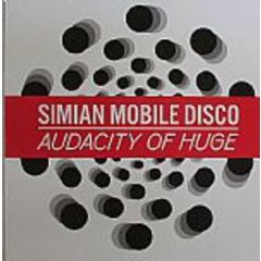 Simian Mobile Disco - Simian Mobile Disco - Audacity Of Huge (Remixes) - Wichita