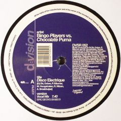  Bingo Players Vs. Chocolate Puma -  Bingo Players Vs. Chocolate Puma - Disco Electrique - D:Vision